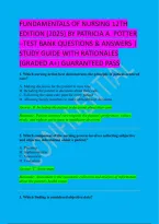 FUNDAMENTALS OF NURSING 12TH EDITION &lpar;2025&rpar; BY PATRICIA A&period; POTTER &ndash;TEST BANK QUESTIONS & ANSWERS &vert; STUDY GUIDE WITH RATIONALES &lpar;GRADED A&plus;&rpar; GUARANTEED PASS
