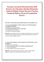 Nursing Assessment Documentation 2026 &NewLine;Practice Test Questions Detailed Rationales &NewLine;Clinical Findings Patient Records Charting &NewLine;Standards History Physical Examination &NewLine;Review