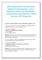 2026 Fundamentals of Nursing Clinical &NewLine;Judgment Practice Questions&colon; Answer &NewLine;Rationales&comma; Patient Cues&comma; Prioritization&comma; &NewLine;Nursing Actions&comma; Safety Decisions&comma; Clinical &NewLine;Outcomes&comma; NGN Preparation 