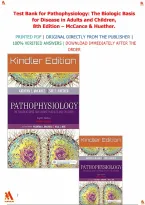 Test Bank for Pathophysiology&colon; The Biologic Basis for Disease in Adults and Children&comma; 8th Edition &ndash; McCance & Huether&period;&vert;All chapters covered&comma; Graded A&plus;&period;