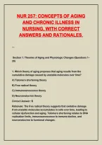 NUR 257 Concepts of Aging and Chronic Illness in Nursing Exam Questions & Answers with Rationales &ndash; 100 Practice Questions for Geriatric Nursing&comma; Polypharmacy & End-of-Life Care&NewLine;&NewLine;