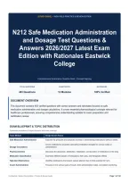N212 Safe Medication Administration and Dosage Test Questions & Answers 2026&sol;2027 Latest Exam Edition with Rationales Eastwick College