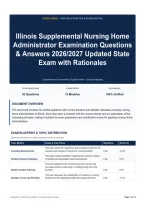 Illinois Supplemental Nursing Home Administrator Examination Questions & Answers 2026&sol;2027 Updated State Exam with Rationales