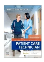 TEST BANK FOR Fundamental Concepts and Skills for the Patient Care Technician 2nd Edition by Kimberly Townsend Little ISBN&colon;978-0323794855 COMPLETE GUIDE ALL CHAPTERS COVERED 100&percnt; VERIFIED A&plus;GRADE ASSURED&excl;&excl;&excl;&excl;&excl;