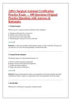 ABSA Surgical Assistant Certification &NewLine;Practice Exam &mdash; 100 Questions Original &NewLine;Practice Questions with Answers & &NewLine;Rationales 