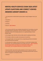 MENTAL HEALTH SERVICES EXAM 2026 LATEST&NewLine;UPDATE QUESTIONS AND CORRECT VERIFIED&NewLine;ANSWERS ALREADY GRADED A&plus;