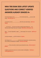 MHA 708 EXAM 2026 LATEST UPDATE&NewLine;QUESTIONS AND CORRECT VERIFIED&NewLine;ANSWERS ALREADY GRADED A&plus;