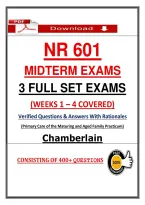 NR 601&NewLine;MIDTERM EXAMS&NewLine;3 FULL SET EXAMS&NewLine;&lpar;WEEKS 1 &ndash; 4 COVERED&rpar;&NewLine;Verified Questions & Answers With Rationales