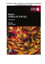 Test Bank for Becker's World of the Cell&comma; 10th Edition Global Edition&NewLine;by Jeff Hardin&comma; James P&period; Lodolce