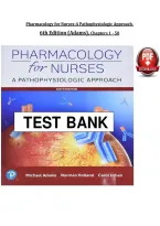 Pharmacology for Nurses 6th Edition Chapters 1-50 - Adams - Test Bank PDF