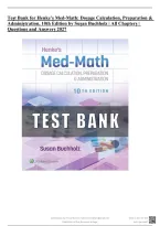Test Bank Henke&rsquo;s Med-Math&colon; Dosage Calculation&comma; Preparation & Administration 10th Edition Susan Buchholz &vert; All Chapters