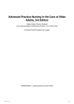 TEST BANK FOR Advanced Practice Nursing in the Care of Older Adults&comma; 3rd Edition&NewLine;This study guide focuses on the assessment and management of health concerns commonly encountered in older adults&period; Students can review aging changes&comma; health promotion&comma; compr