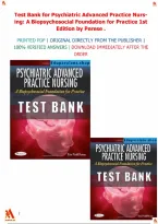 Test Bank for Psychiatric Advanced Practice Nursing&colon; A Biopsychosocial Foundation for Practice 1st Edition by Perese&period;&vert;All chapters 1-19 covered&comma; Graded A&plus;&period;