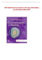 Test Bank for Communication in Nursing &lpar;10th Edition&rpar; by Julia Balzer Riley &lpar;2025&rpar;&period;&NewLine;