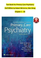 TEST BANK For Primary Care Psychiatry&comma; 2nd Edition by Robert McCarron&comma; Glen Xiong&comma; Verified Chapters 1 - 26&comma; Complete Newest Version&NewLine;