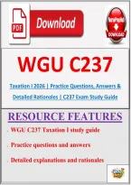 WGU C237 Taxation I 2026 &vert; Practice Questions&comma; Answers & Detailed Rationales &vert; WGU Accounting Exam Study Guide