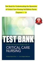Test Bank for Understanding the Essentials of Critical Care Nursing 3rd Edition Perrin &ndash; Chapters 1&ndash;19