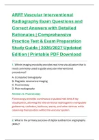 ARRT Vascular Interventional Radiography Exam Questions and Correct Answers with Detailed Rationales &vert; Comprehensive Practice Test & Exam Preparation Study Guide &vert; 2026&sol;2027 Updated Edition &vert; Printable PDF Download
