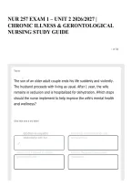 NUR 257 EXAM 1 &ndash; UNIT 2 2026&sol;2027 &vert; CHRONIC ILLNESS & GERONTOLOGICAL NURSING STUDY GUIDE