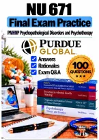 NU 671 Final Exam Practice &ndash; PMHNP Psychopathological Disorders & Psychotherapy &lpar;2026&sol;2027&rpar; Q&A &vert; Purdue Global A&plus; Guarantee