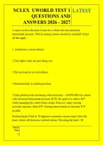 NCLEX  UWORLD TEST 1 &NewLine;QUESTIONS AND &NewLine;ANSWERS 2026 - 2027