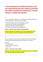 ATI RN FUNDAMENTALS EXAMINATION NEWEST 2026-&NewLine;2027 EXAM PREPARATION WITH COMPLETE QUESTIONS &NewLine;AND CORRECT ANSWERS WITH RATIONALES &vert; ALREADY &NewLine;GRADED A&plus;&vert;&vert;BRAND NEW VERSION&excl;&excl;
