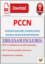 PCCN Certification Exam 2026 &vert; Complete Practice Questions&comma; Answers & Detailed Rationales