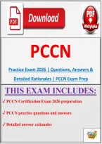 PCCN Practice Exam 2026 &vert; Questions&comma; Answers & Detailed Rationales &vert; PCCN Exam Prep