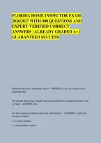 FLORIDA HOME INSPECTOR EXAM &NewLine;2026&sol;2027 WITH 900 QUESTIONS AND &NewLine;EXPERT-VERIFIED CORRECT &NewLine;ANSWERS &vert; ALREADY GRADED A&plus; &vert; &NewLine;GUARANTEED SUCCESS