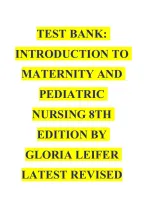 Introduction to Maternity and Pediatric Nursing 9th Edition by Leifer &vert; Complete Test Bank&comma; Questions & Answers &vert; 2026&sol;2027
