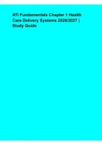 ATI Fundamentals Chapter 1 Health Care Delivery Systems 2026&ndash;2027 &ndash; Nursing Study Guide&comma; Key Concepts & Exam Review