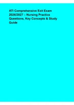 ATI Comprehensive Exit Exam 2026&ndash;2027 &ndash; Nursing Practice Questions&comma; Key Concepts&comma; Study Guide & Comprehensive Exam Review