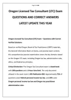 Oregon Licensed Tax Consultant &lpar;LTC&rpar; Exam QUESTIONS AND CORRECT ANSWERS LATEST is the professional licensing examination associated with the Oregon Board of Tax Practitioners &lpar;OBTP&rpar; for individuals seeking authorization to prepare personal income tax retu