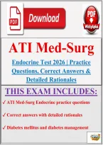 ATI Med-Surg Endocrine Test 2026 &vert; Practice Questions&comma; Correct Answers & Detailed Rationales