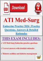ATI Med-Surg Endocrine Practice 2026 &vert; Practice Questions&comma; Answers & Detailed Rationales