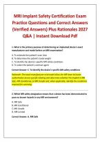 MRI Implant Safety Certification Exam Practice Questions and Correct Answers &lpar;Verified Answers&rpar; Plus Rationales 2027 Q&A &vert; Instant Download Pdf