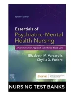 Test Bank For Essentials of Psychiatric Mental Health Nursing&colon; A Communication Approach to Evidence-Based Care 4th Edition by Elizabeth M&period; Varcarolis & Chyllia D&period; Fosbre ISBN 9780323625111 Chapters&lpar;1 to 28&rpar;