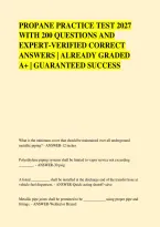 PROPANE PRACTICE TEST 2027 &NewLine;WITH 200 QUESTIONS AND &NewLine;EXPERT-VERIFIED CORRECT &NewLine;ANSWERS &vert; ALREADY GRADED &NewLine;A&plus; &vert; GUARANTEED SUCCESS