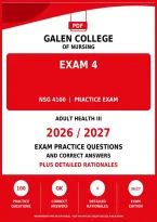 Galen NSG 4100 Exam Bundle &lpar;PDF&rpar; &vert; Adult Health III &vert; 1&ndash;4 &plus; Midterm & Final