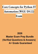 WGU D522 Core Concepts for Python IT Automation 2026 &vert; Exam Study Guide & Practice Review