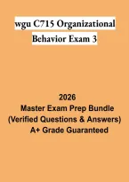 WGU C715 Organizational Behavior Exam 3 2026 &vert; Study Guide&comma; Practice Questions & Review