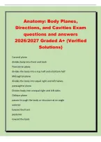 Anatomy&colon; Body Planes&comma;&NewLine;Directions&comma; and Cavities Exam&NewLine;questions and answers&NewLine;2026&sol;2027 Graded A&plus; &lpar;Verified&NewLine;Solutions&rpar;&NewLine;Coronal plane&NewLine;divides body into front and back&NewLine;Transverse plane&NewLine;divides the body into a top half and a bottom half&NewLine;Midsagittal plan