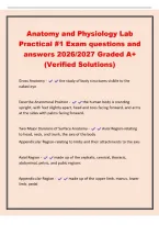 Anatomy and Physiology Lab&NewLine;Practical &num;1 Exam questions and&NewLine;answers 2026&sol;2027 Graded A&plus;&NewLine;&lpar;Verified Solutions&rpar;&NewLine;Gross Anatomy - the study of body structures visible to the&NewLine;naked eye&NewLine;Describe Anatomical Position - the human body is standing&NewLine;upright&comma; wit