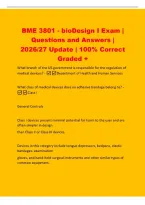 BME 3801 - bioDesign I Exam &vert;&NewLine;Questions and Answers &vert;&NewLine;2026&sol;27 Update &vert; 100&percnt; Correct&NewLine;Graded &plus;&NewLine;What branch of the US government is responsible for the regulation of&NewLine;medical devices&quest; - Department of Health and Human Services&NewLine;What class of medical devic