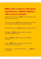 BME exam 3 materia &vert; Questions&NewLine;and Answers &vert; 2026&sol;27 Update &vert;&NewLine;100&percnt; Correct Graded &plus;&NewLine;What does the cell surface do&quest; -interacts with the ECM and cell&NewLine;sensing &lpar;chemical and physical&rpar;&NewLine;cell membrane function -regulates passage of substances in and&NewLine;out of