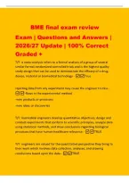 BME final exam review&NewLine;Exam &vert; Questions and Answers &vert;&NewLine;2026&sol;27 Update &vert; 100&percnt; Correct&NewLine;Graded &plus;&NewLine;T&sol;F&colon; a meta-analysis refers to a formal analysis of a group of several&NewLine;similar formal randomized controlled trials and is the highest quality&NewLine;study design th