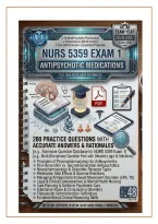 NURS 5359 Exam 1 Antipsychotic Medications 2026 &vert; 200 Practice Questions with Correct Answers & Detailed Rationales &vert; Nursing Pharmacology Study Guide