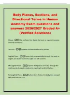 Body Planes&comma; Sections&comma; and&NewLine;Directional Terms in Human&NewLine;Anatomy Exam questions and&NewLine;answers 2026&sol;2027 Graded A&plus;&NewLine;&lpar;Verified Solutions&rpar;