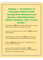Chapter 1 - Foundations of&NewLine;Psychiatric Mental Health&NewLine;Nursing Exam Questions and&NewLine;Answers with Explanations &vert;&NewLine;2026&sol;27 Updated &vert; 100&percnt; Correct&NewLine;Graded &plus;&NewLine;"Mental Health" - State of complete physical&comma; mental&comma; and social&NewLine;wellness&comma; not merely 