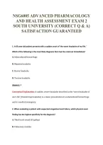 NSG6005 ADVANCED PHARMACOLOGY&NewLine;AND HEALTH ASSESSMENT EXAM 2&NewLine;SOUTH UNIVERSITY &lpar;CORRECT Q & A&rpar;&NewLine;SATISFACTION GUARANTEED